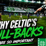 Celtic Full Back play