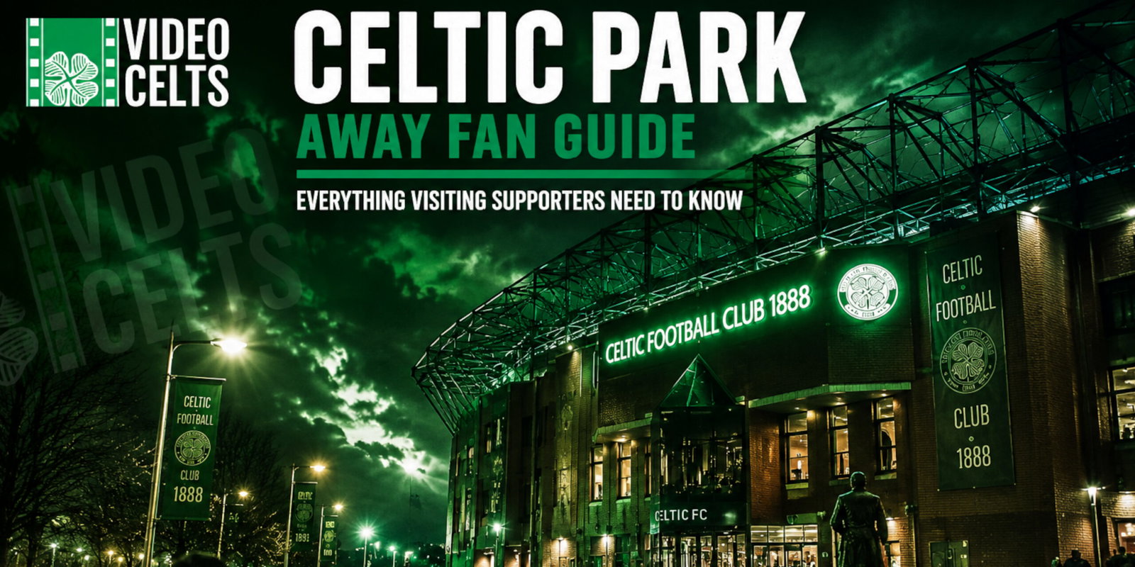 Celtic ark Away Fan Guide
